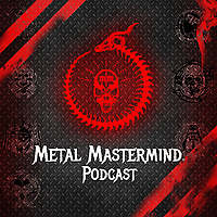 Metal Mastermind® Podcast