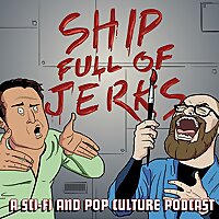 Ship Full of Jerks