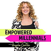 The Empowered Millennials Podcast