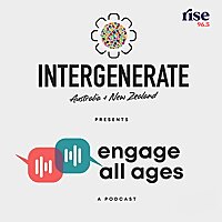 Engage All Ages: The Intergenerate Australia/NZ Podcast