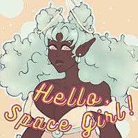 Hello, Space Girl!