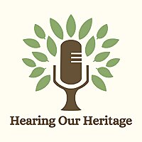 Hearing Our Heritage