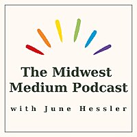 The Midwest Medium Podcast