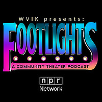 Footlights: A Community Theater Podcast