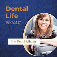 Dental Life Podcast