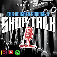 The Heights Garage's Shop Talk