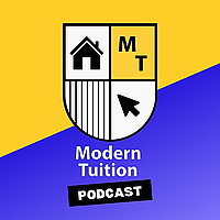 The Modern Tuition Podcast