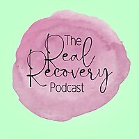 The Real Recovery Podcast