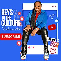 Keys to the Culture Podcast