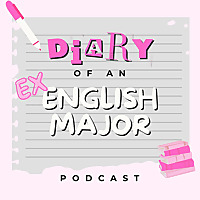 Diary of an Ex-English Major
