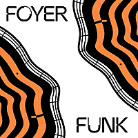 FOYERFUNK