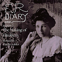 Elizabeth Robins Diary Podcast