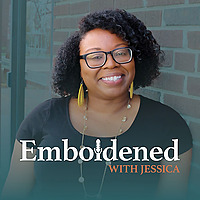 Emboldened with Jessica