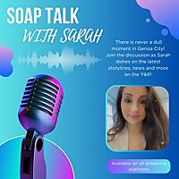 Soap Talk with Sarah
