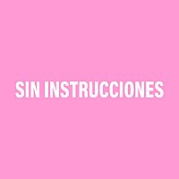 Sin Instrucciones