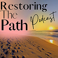 Restoring The Path
