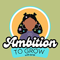 Ambition to Grow
