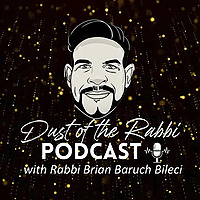 Dust of the Rabbi Podcast
