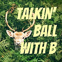 Talkin' Ball with B