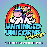 Unhinged Unicorns
