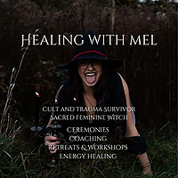 Healing with Mel
