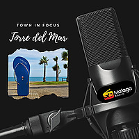 Town In Focus - Torre del Mar