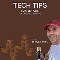 Tech Tips for Seniors (or anyone, really!)