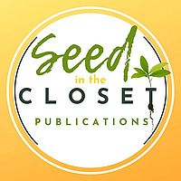 Seed in the Closet