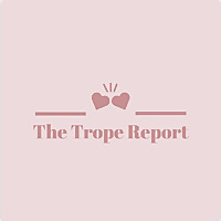 The Trope Report