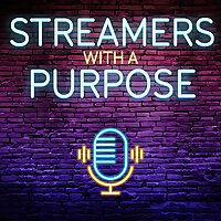 Streamers with a Purpose