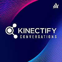 Kinectify Conversations