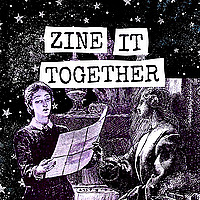 Zine It Together