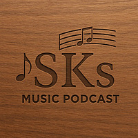 SKs Musical Journey
