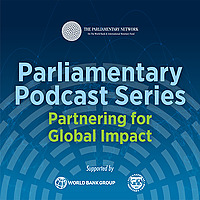Parliamentary Podcast Series: Partnering for Global Impact