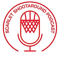 Scarlet Shootaround Podcast