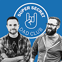 Super Secret Dad Club