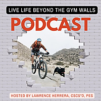 Live Life Beyond the Gym Walls