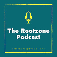 The RootZone Podcast
