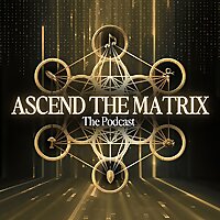 Ascend the Matrix Podcast