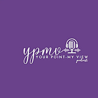 Your Point My View Podcast