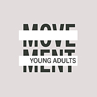 MOVEMENT YOUNG ADULTS