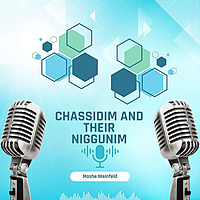 Chassidim and Niggunim
