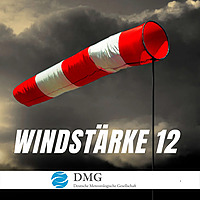 Windstärke 12 - Deutsche Meteorologische Gesellschaft DMG