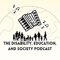 The Disability, Education, and Society Podcast