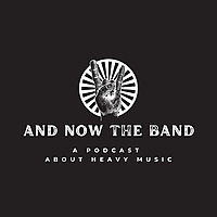 And Now The Band