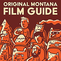 Original Montana Film Guide