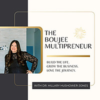 The Boujee Multipreneur