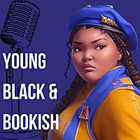 Young Black and Bookish