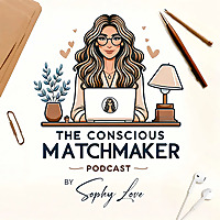 The Conscious Matchmaker