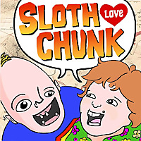 Sloth Love Chunk Podcast
